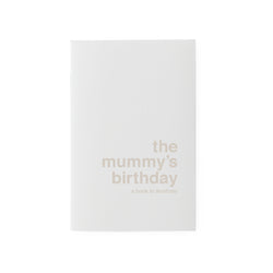 the mummy's birthday